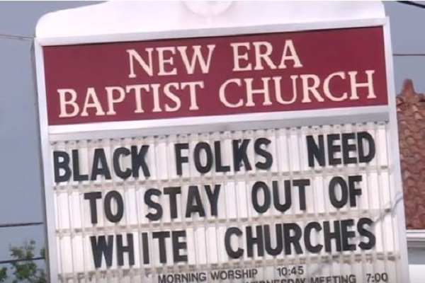 Black Pastor Posts "Black Folks Need to Stay Out of White Churches" Sign